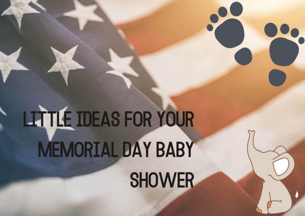 memorial day baby shower