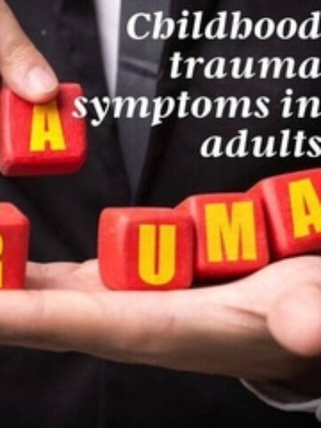 Childhood-trauma-symptoms-in-adults-3