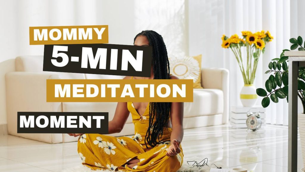 meditation for moms