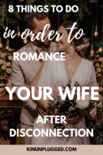 Powerful Strategies to Win Your Wife Back - Kin Unplugged