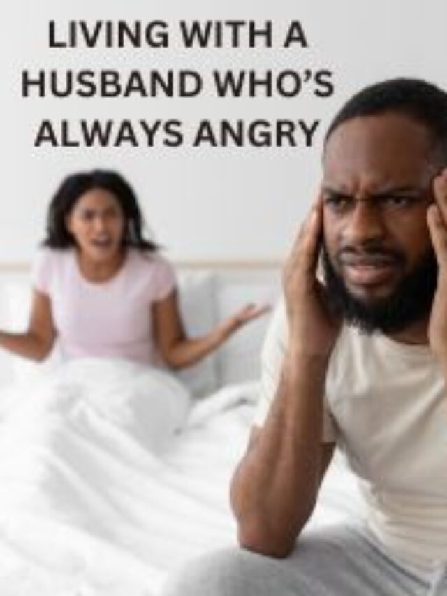How to cope with an angry husband
