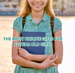 Unique gifts for 11 year old girls