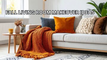 Fall Living Room Makeovers