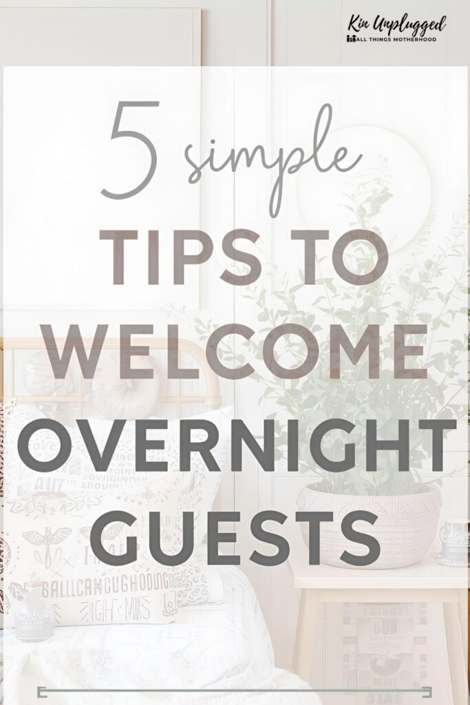 how to be a good host for overnight guests