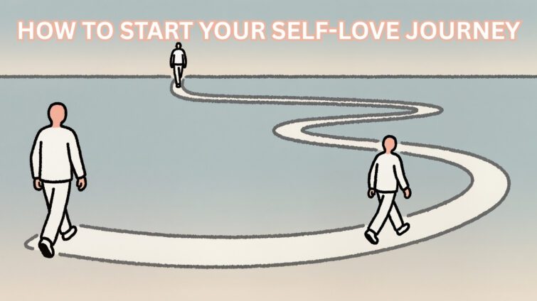 how to start a self-love journey