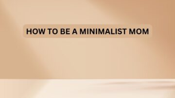 minimalist moms
