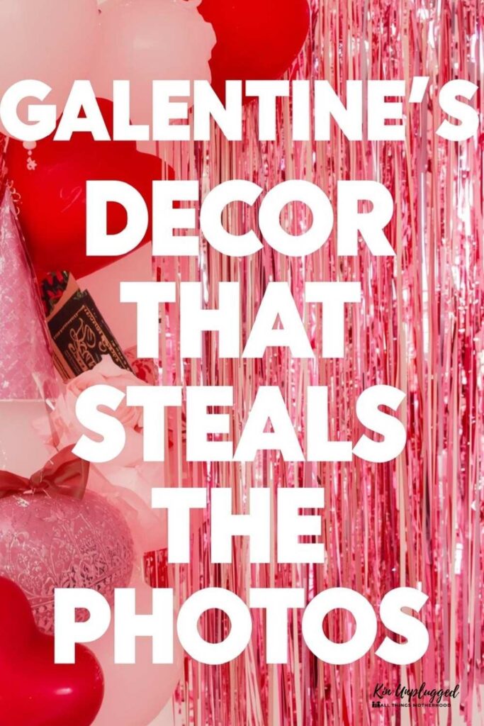 Galentine’s party decor