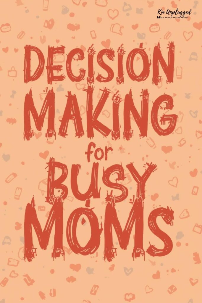 how to make big decisions