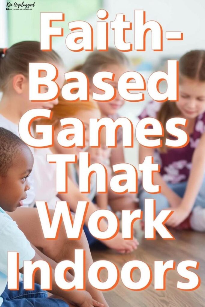 Indoor christian games for kids no equipment
