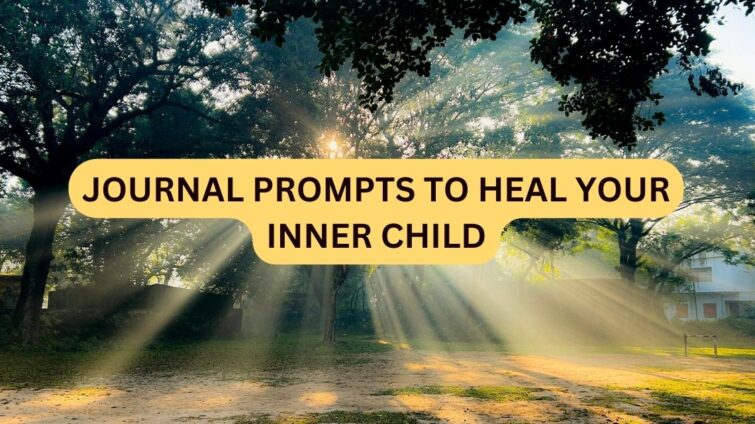 What is the journal prompt for inner child?