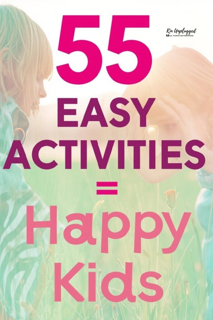 Lazy parenting activity ideas