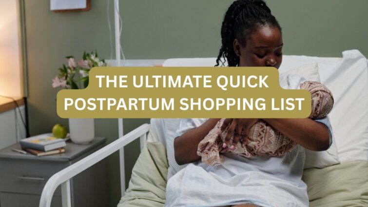 postpartum shopping list