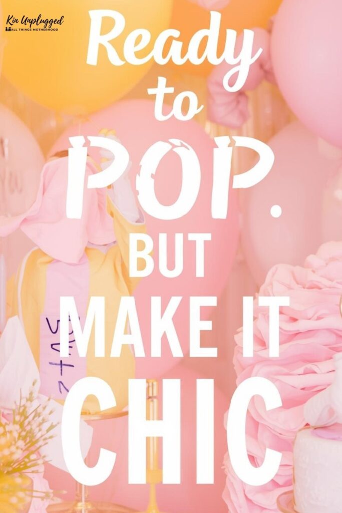 ready to pop baby shower ideas