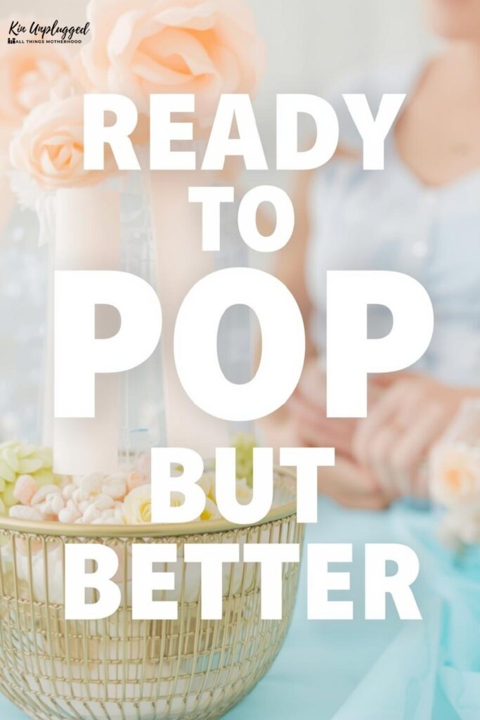 Ready to pop baby shower ideas boy