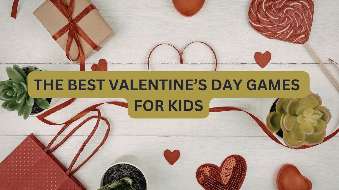 Best Valentine’s Day Games for Kids (A Decision Guide for Busy Moms)