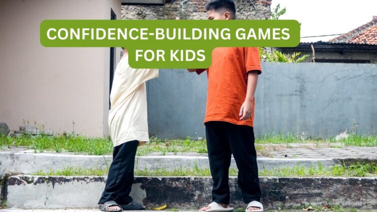 games that build confidence for kids