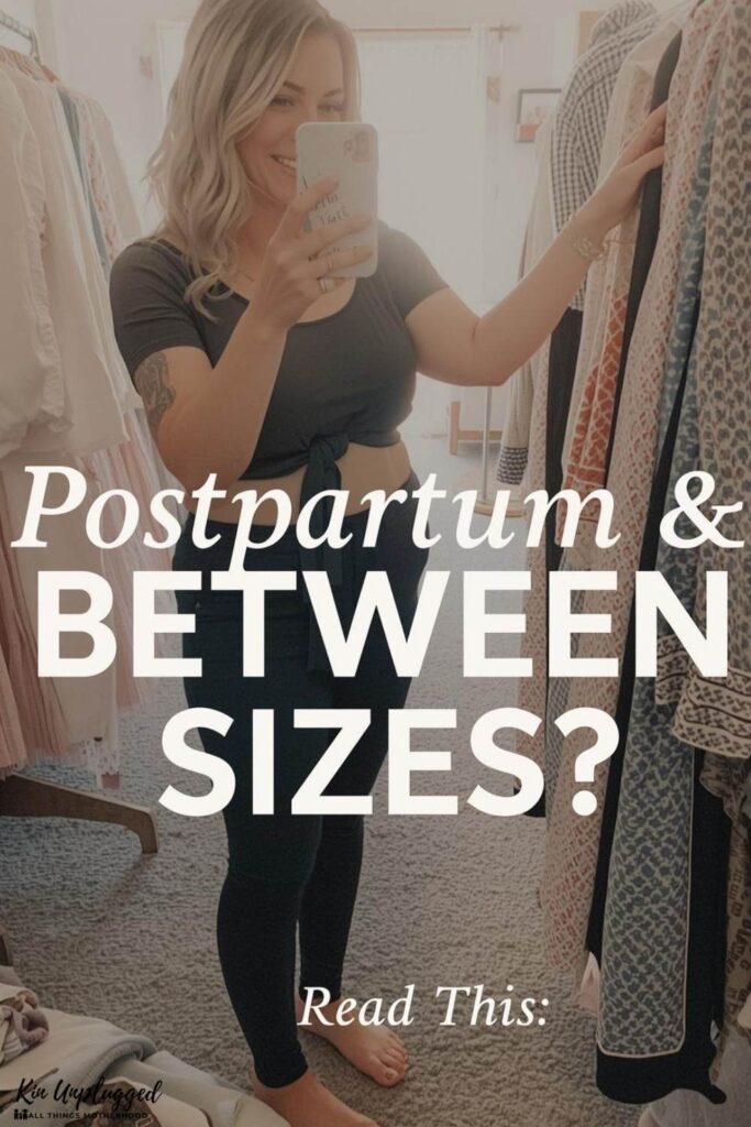 postpartum wardrobe between size