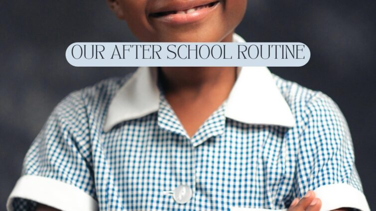 my after school routine