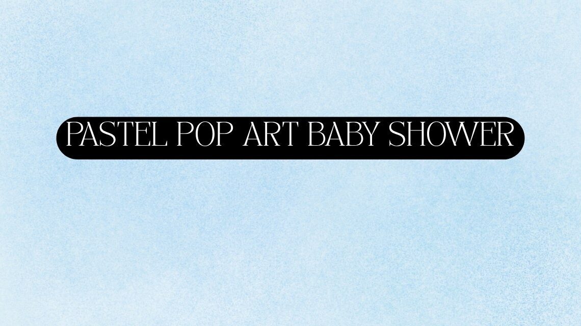 Pastel pop art baby shower diy