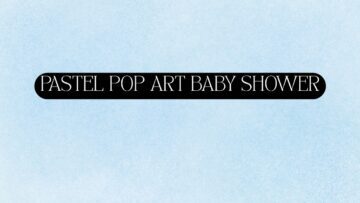 Pastel pop art baby shower diy