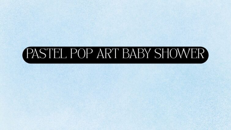 Pastel pop art baby shower diy