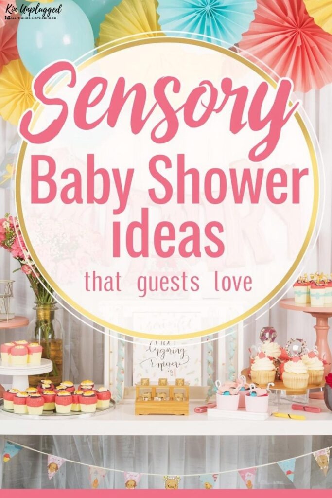 Sensory Baby shower ideas