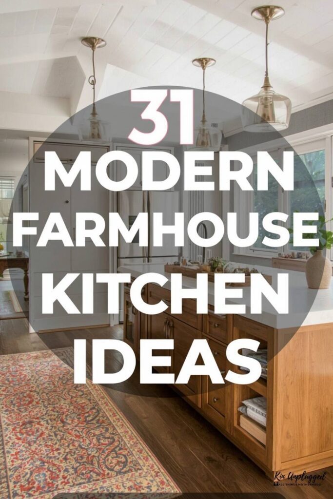 modern farmhouse kitchen ideas