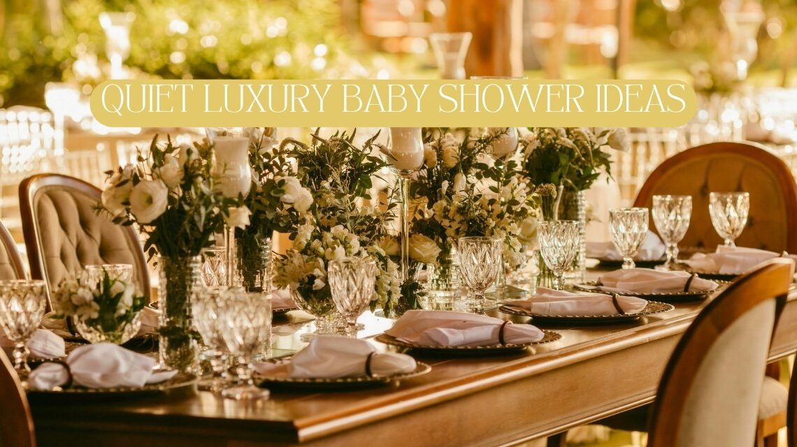 The Most Luxurious Baby Shower Design