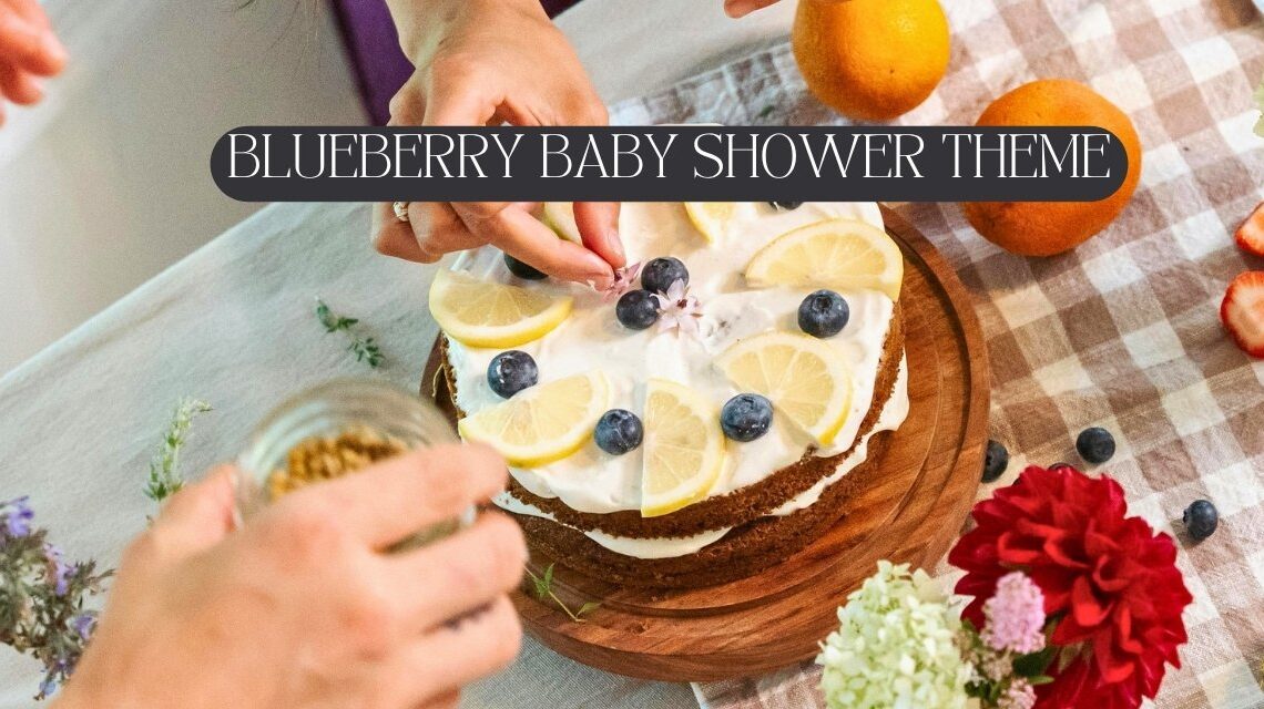 blueberry baby shower