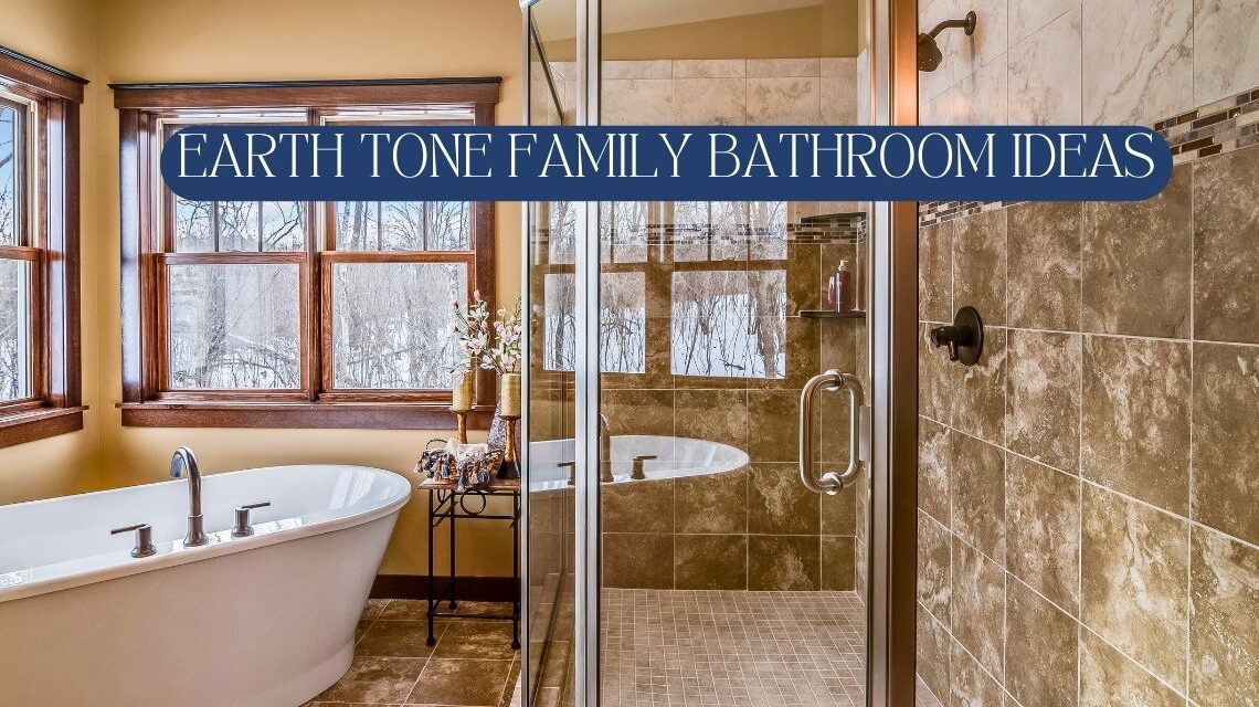 Earth Tone Bathroom Ideas