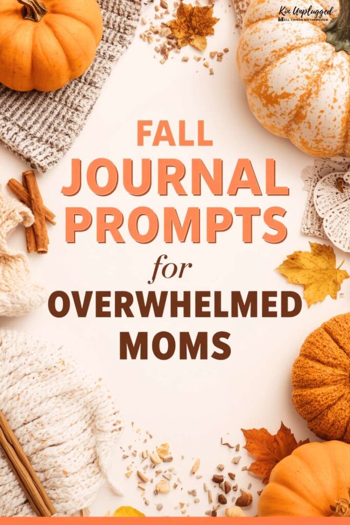 fall mommy journal prompts