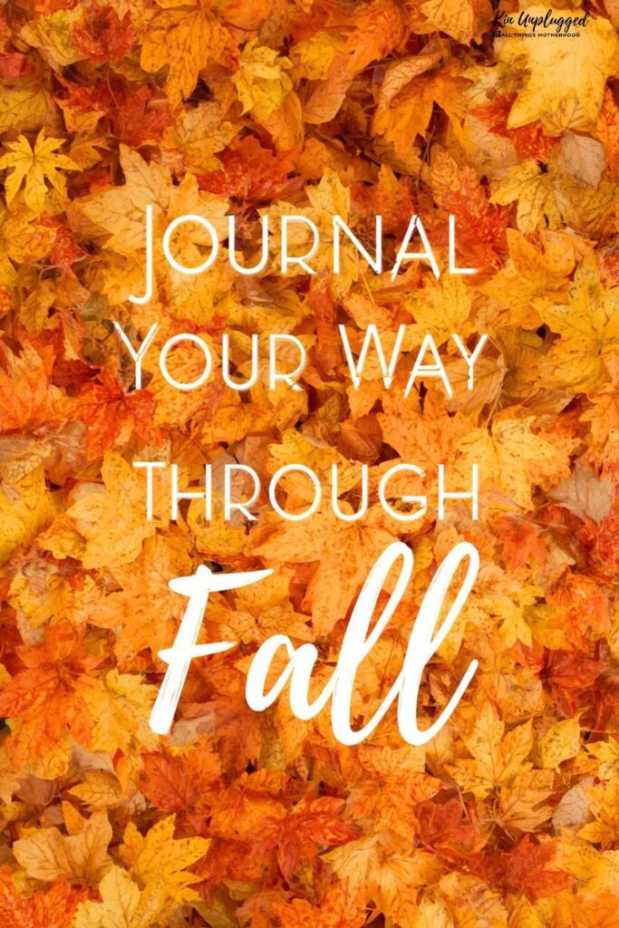 Journal Your Way Through Fall