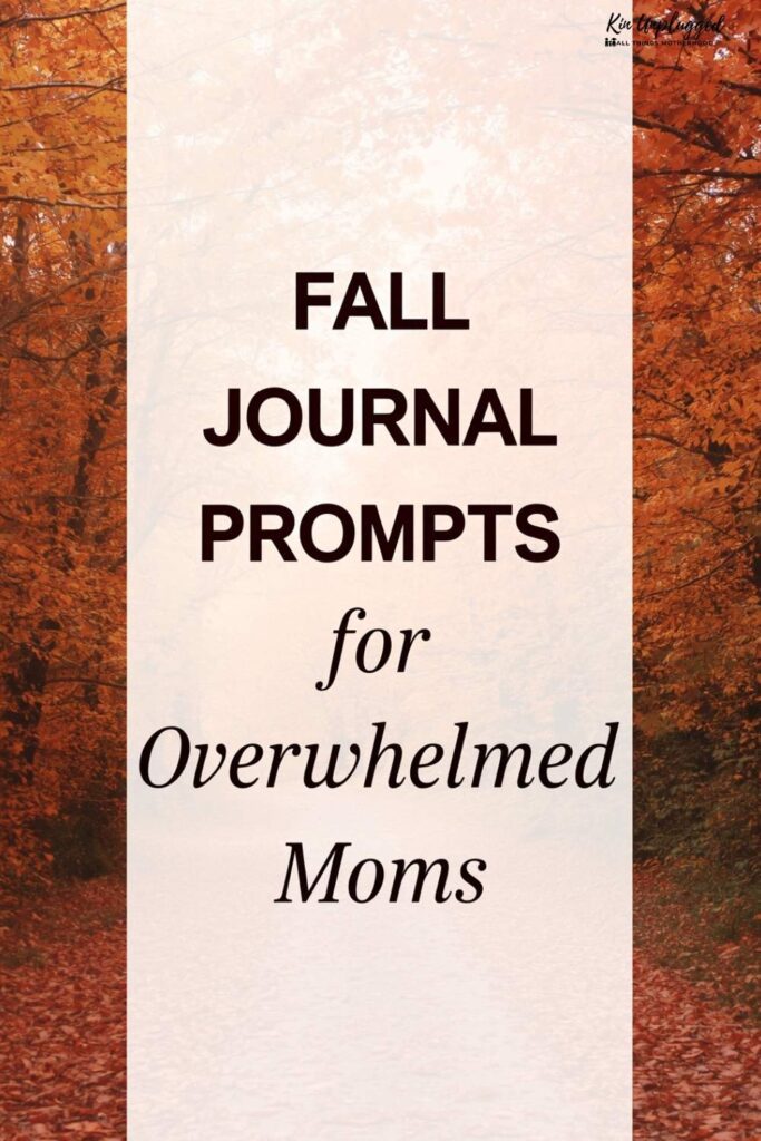 fall mommy journal prompts