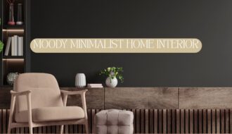 Moody Minimalist Interior ideas