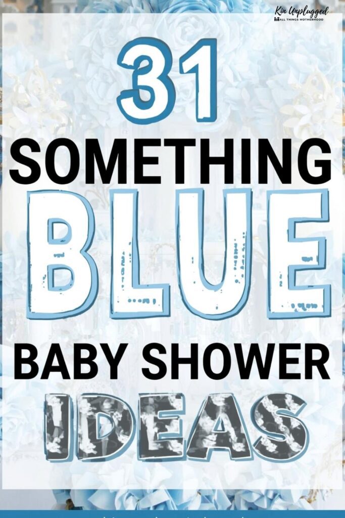 Something Blue Baby Shower Ideas
